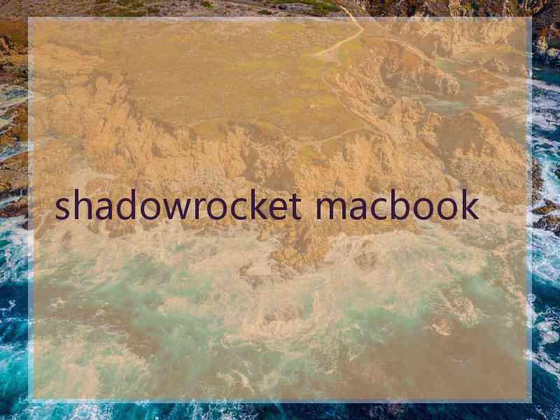 shadowrocket macbook